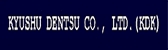 Kyushu dentsu company ltd